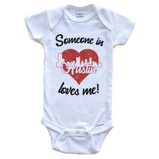 Someone In Austin Loves Me Red Heart Skyline Baby Onesie