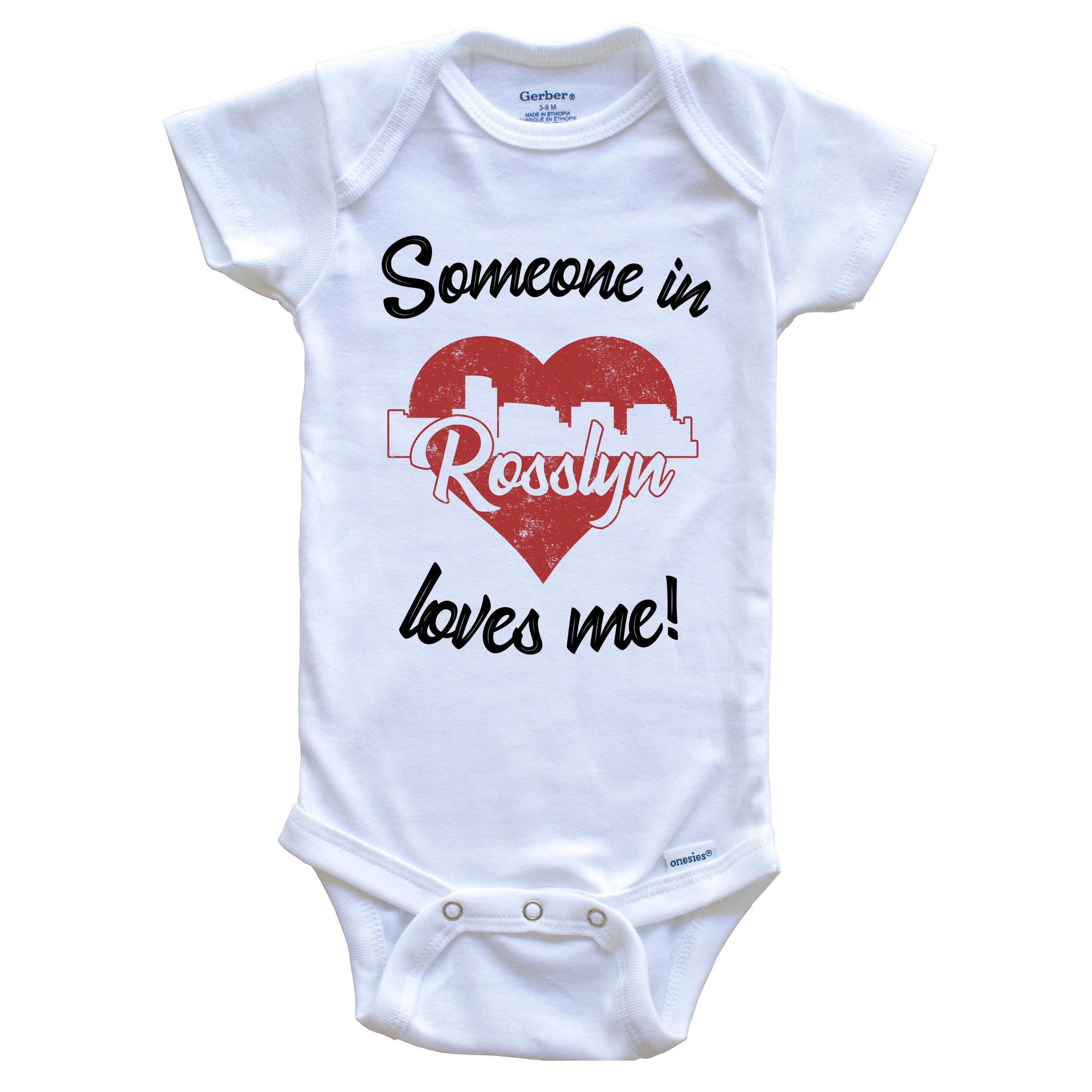Someone In Rosslyn Loves Me Red Heart Skyline Baby Onesie