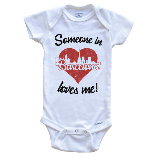 Someone In Barcelona Loves Me Red Heart Skyline Baby Onesie