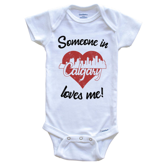Someone In Calgary Loves Me Red Heart Skyline Baby Onesie