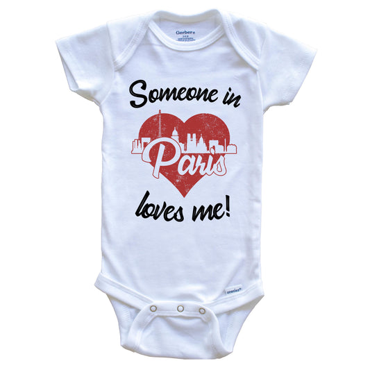 Someone In Paris Loves Me Red Heart Skyline Baby Onesie