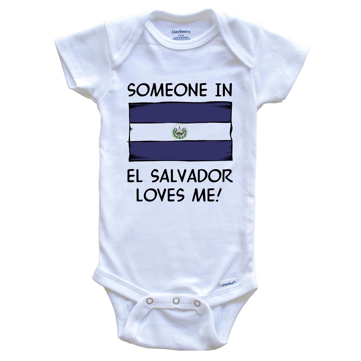 Someone In El Salvador Loves Me El Salvadorian Flag Baby Onesie