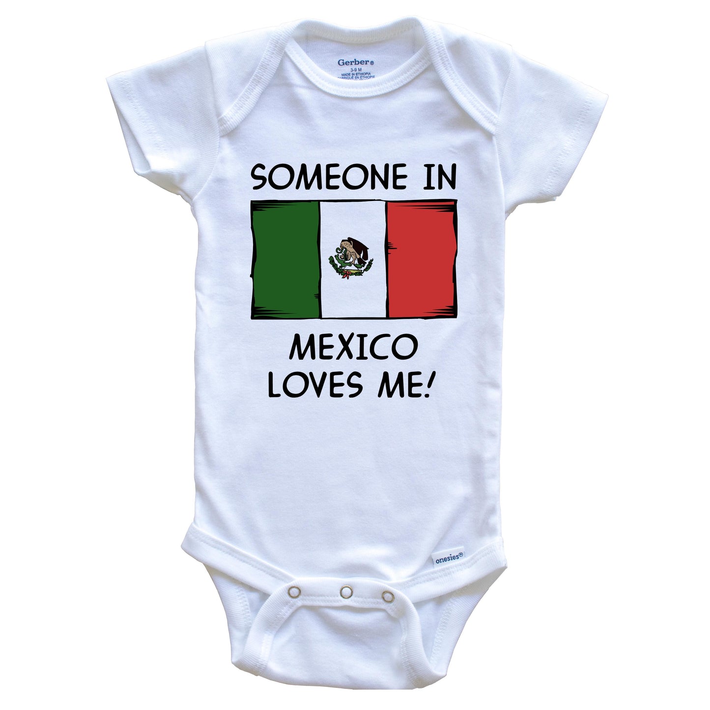 Someone In Mexico Loves Me Mexican Flag Baby Onesie