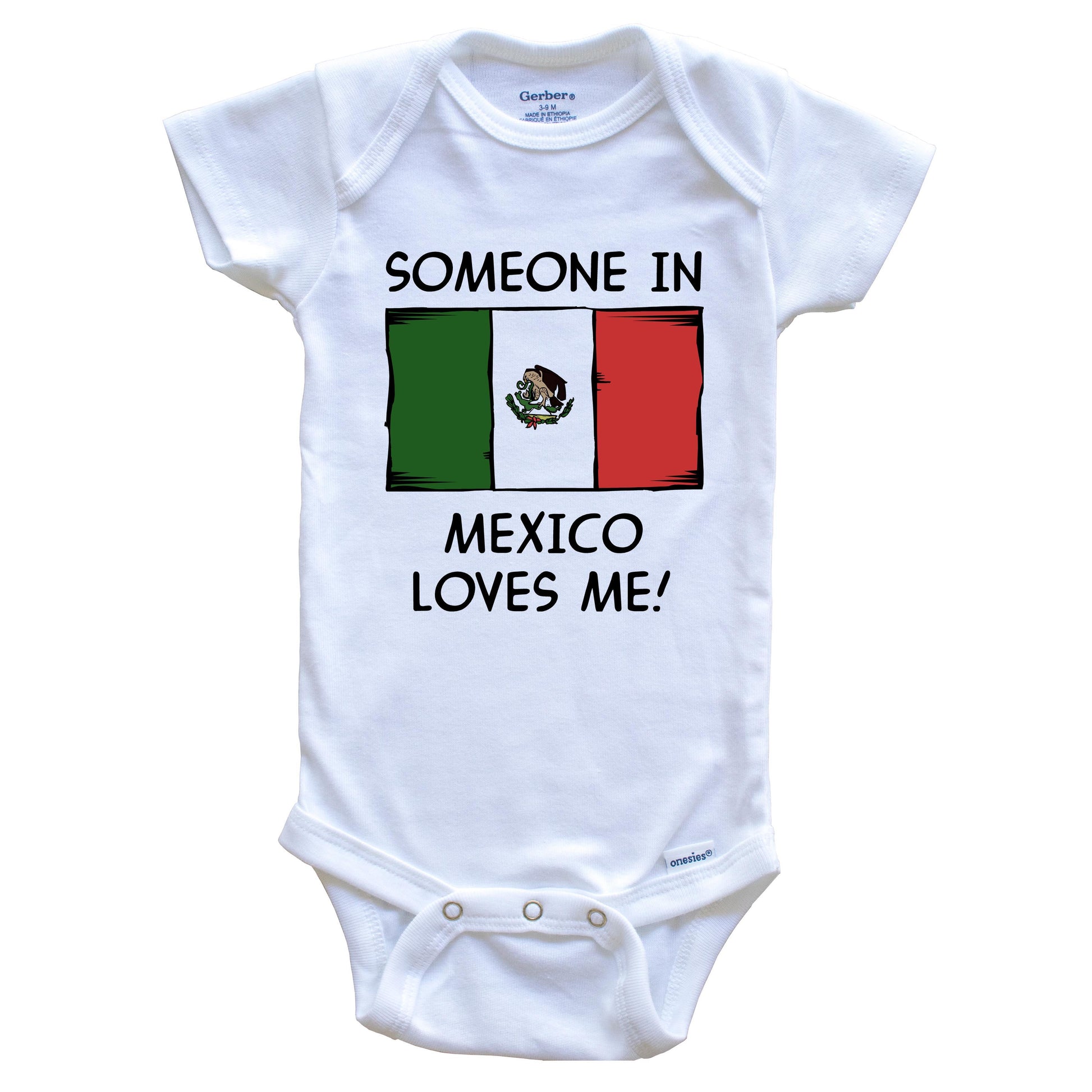 Someone In Mexico Loves Me Mexican Flag Baby Onesie