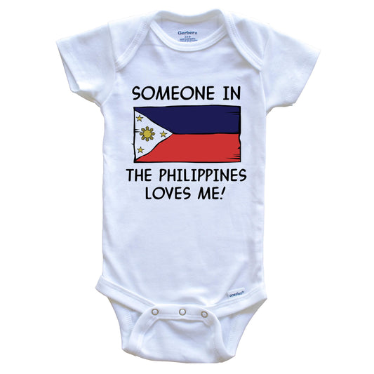 Someone In the Philippines Loves Me Filipino Flag Baby Onesie