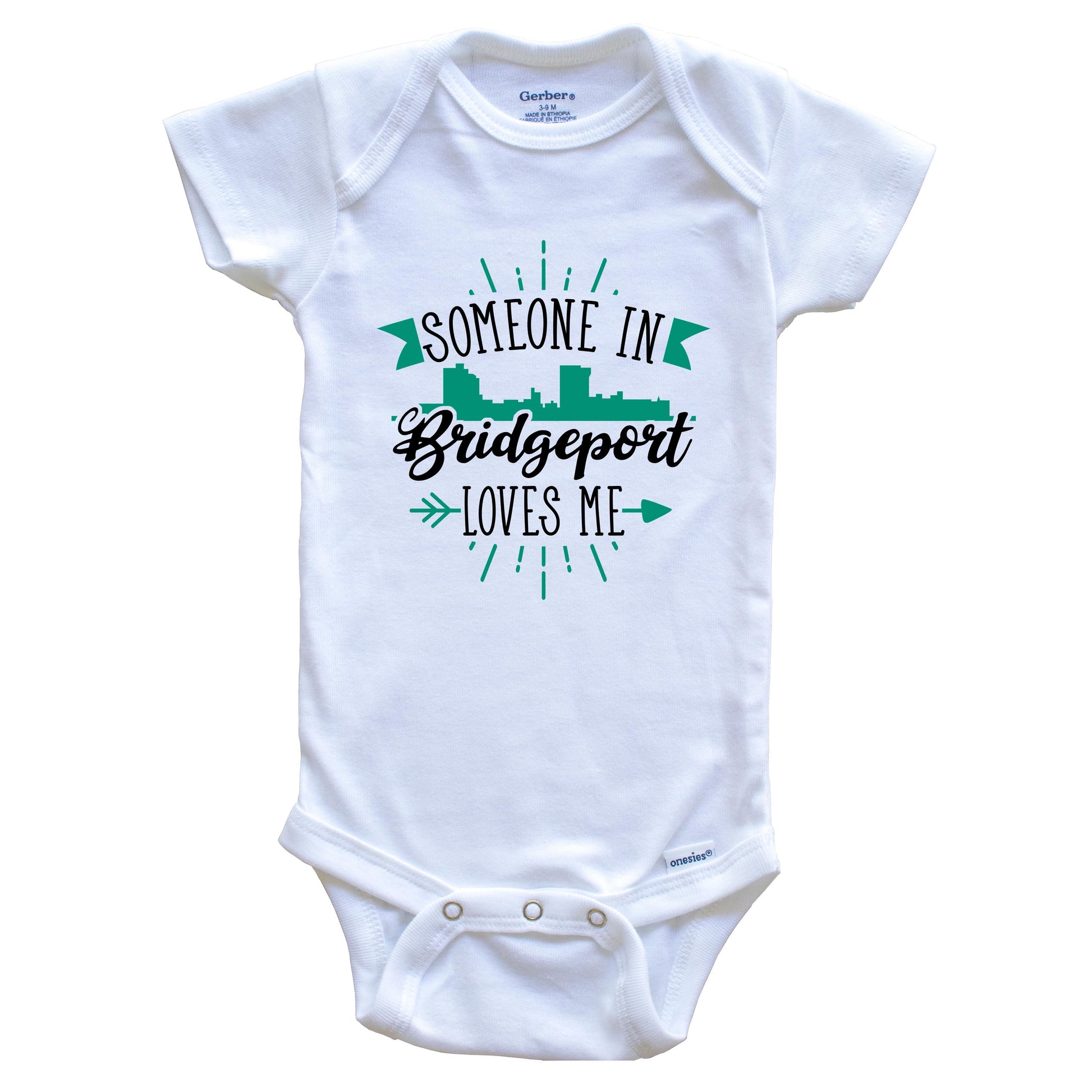 Someone In Bridgeport Loves Me Bridgeport CT Skyline Baby Onesie