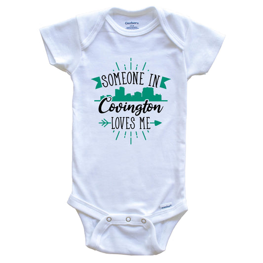 Someone In Covington Loves Me Covington KY Skyline Baby Onesie