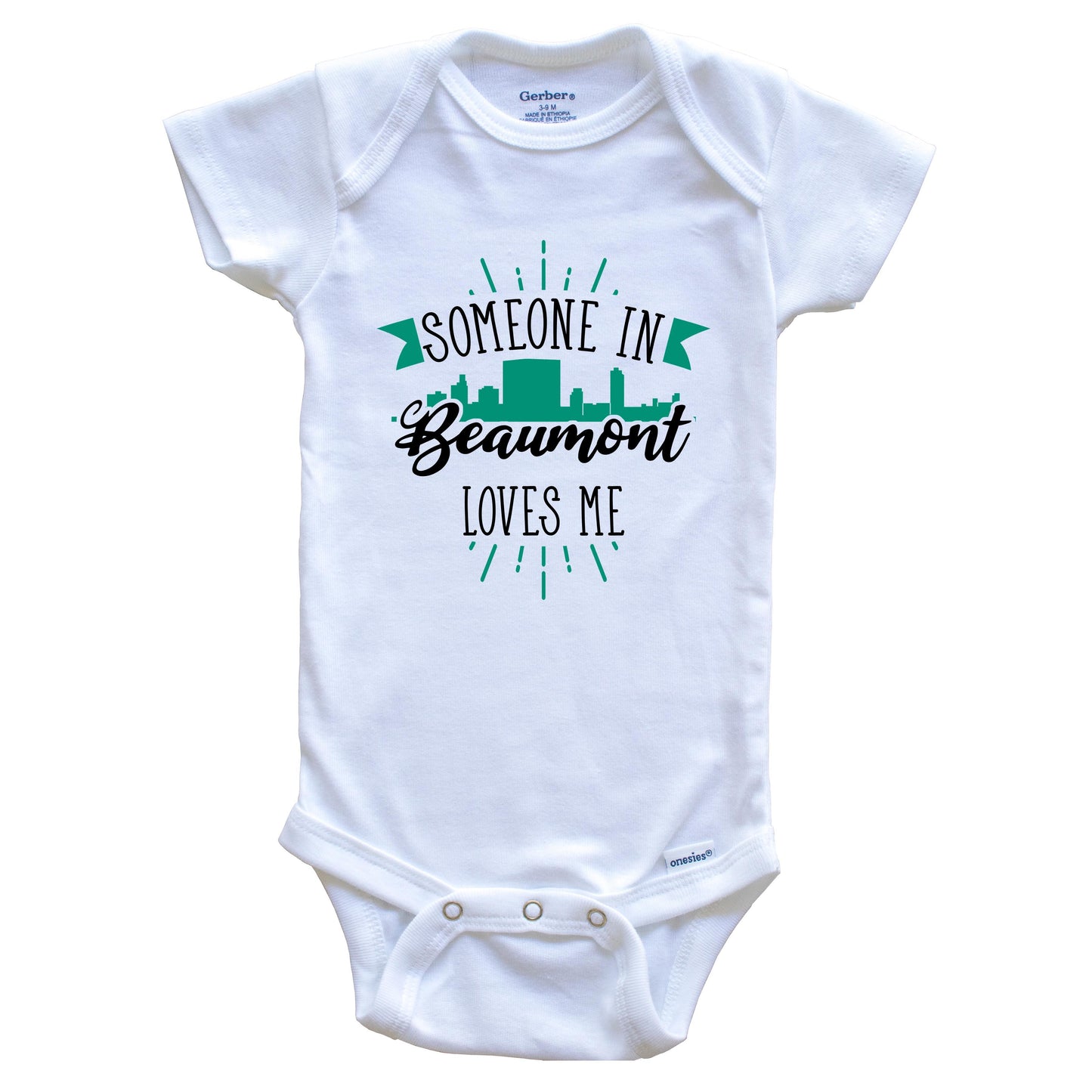 Someone In Beaumont Loves Me Beaumont TX Skyline Baby Onesie