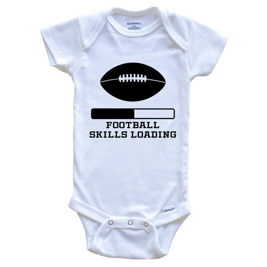 Football Skills Loading Funny Sports Humor Baby Onesie