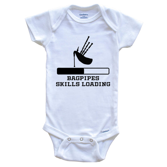 Bagpipes Skills Loading Funny Musician Humor Baby Onesie