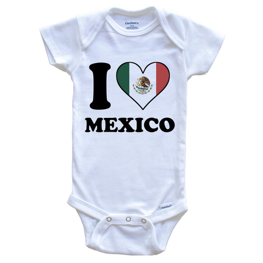 I Love Mexico Mexican Flag Heart Baby Onesie