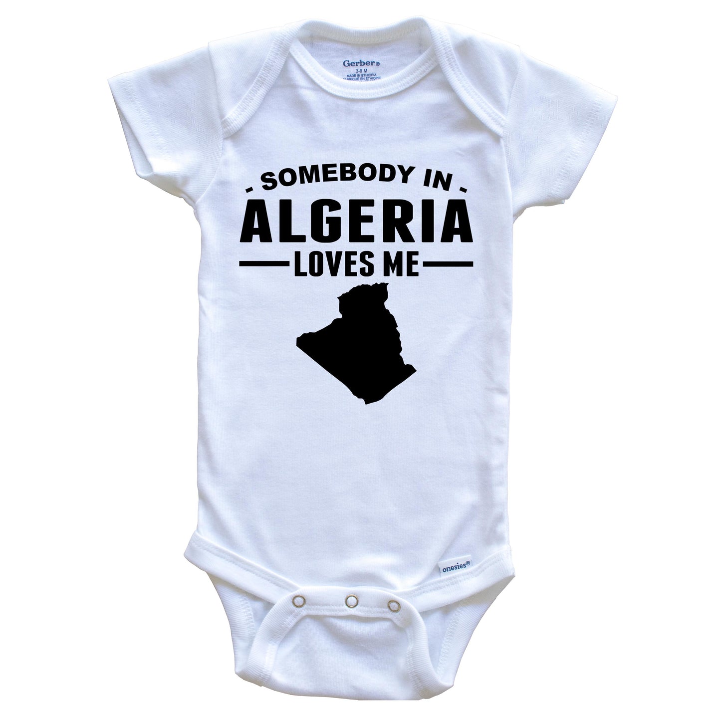 Somebody In Algeria Loves Me Baby Onesie