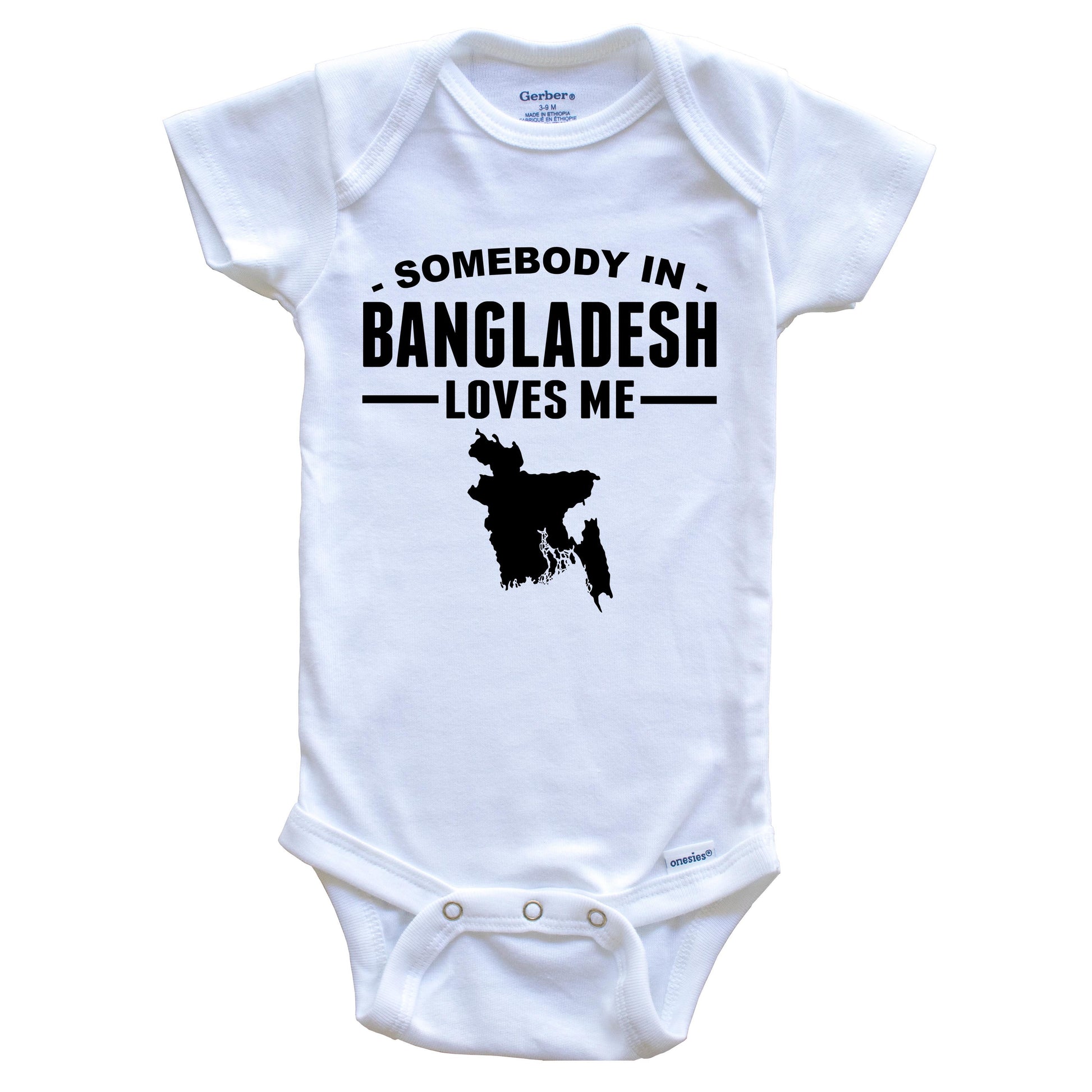 Somebody In Bangladesh Loves Me Baby Onesie