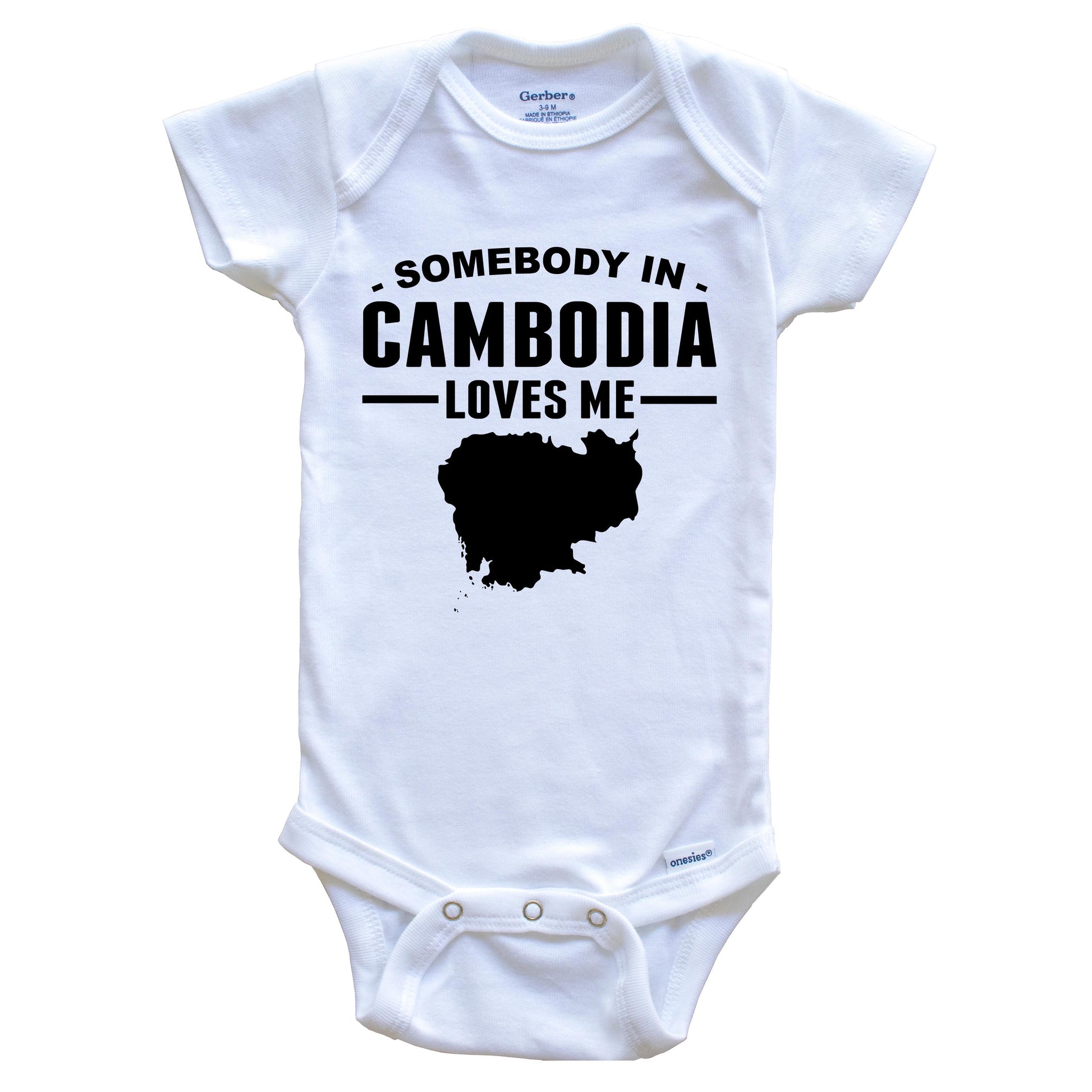 Somebody In Cambodia Loves Me Baby Onesie