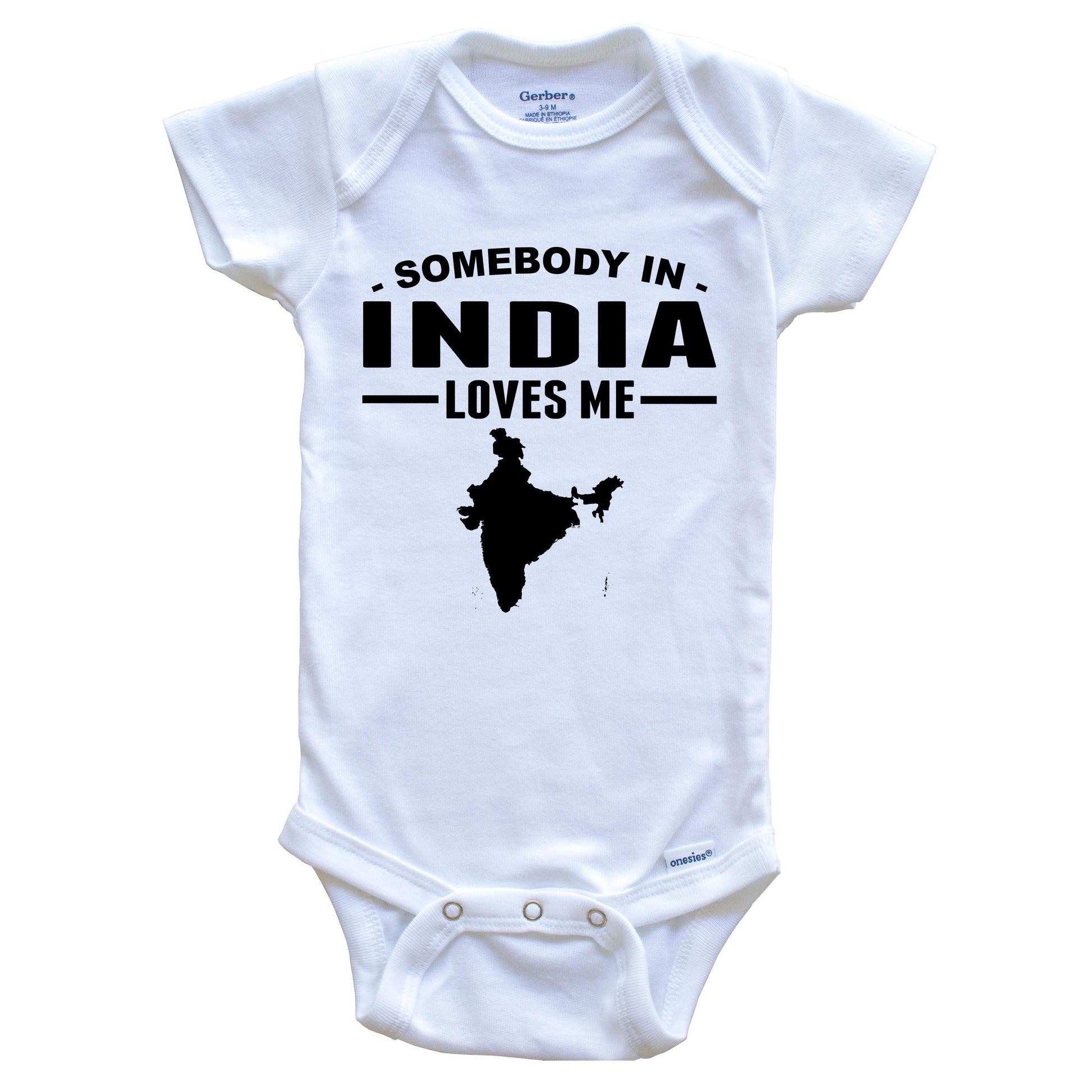 Somebody In India Loves Me Baby Onesie