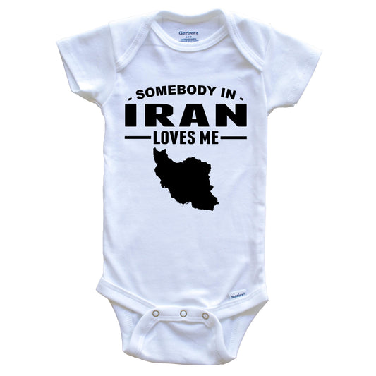 Somebody In Iran Loves Me Baby Onesie