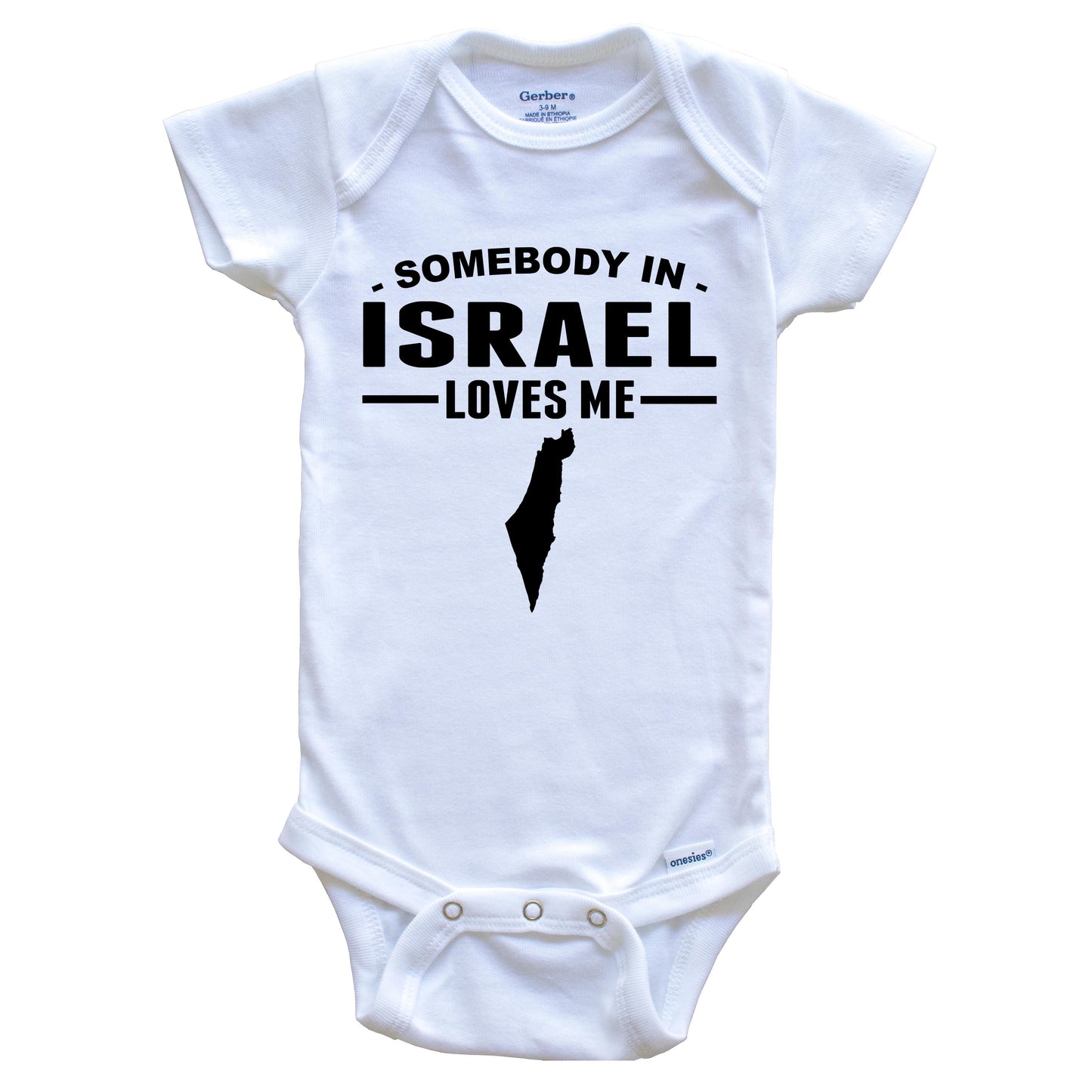 Somebody In Israel Loves Me Baby Onesie