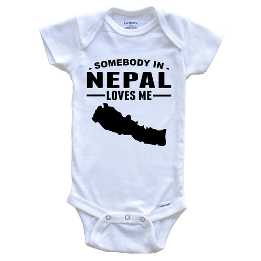 Somebody In Nepal Loves Me Baby Onesie