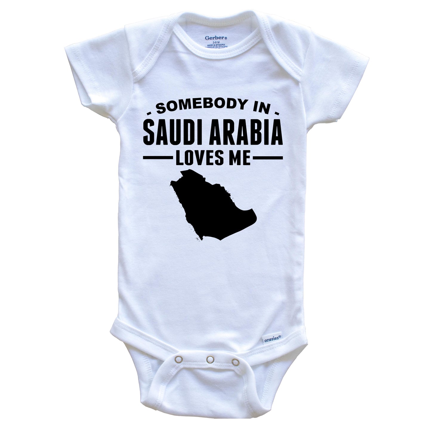 Somebody In Saudi Arabia Loves Me Baby Onesie
