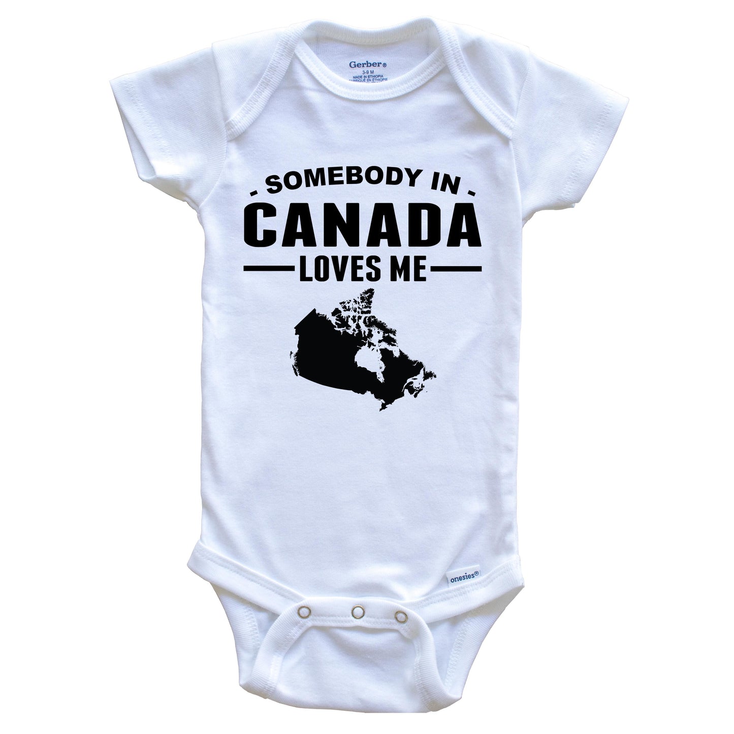 Somebody In Canada Loves Me Baby Onesie