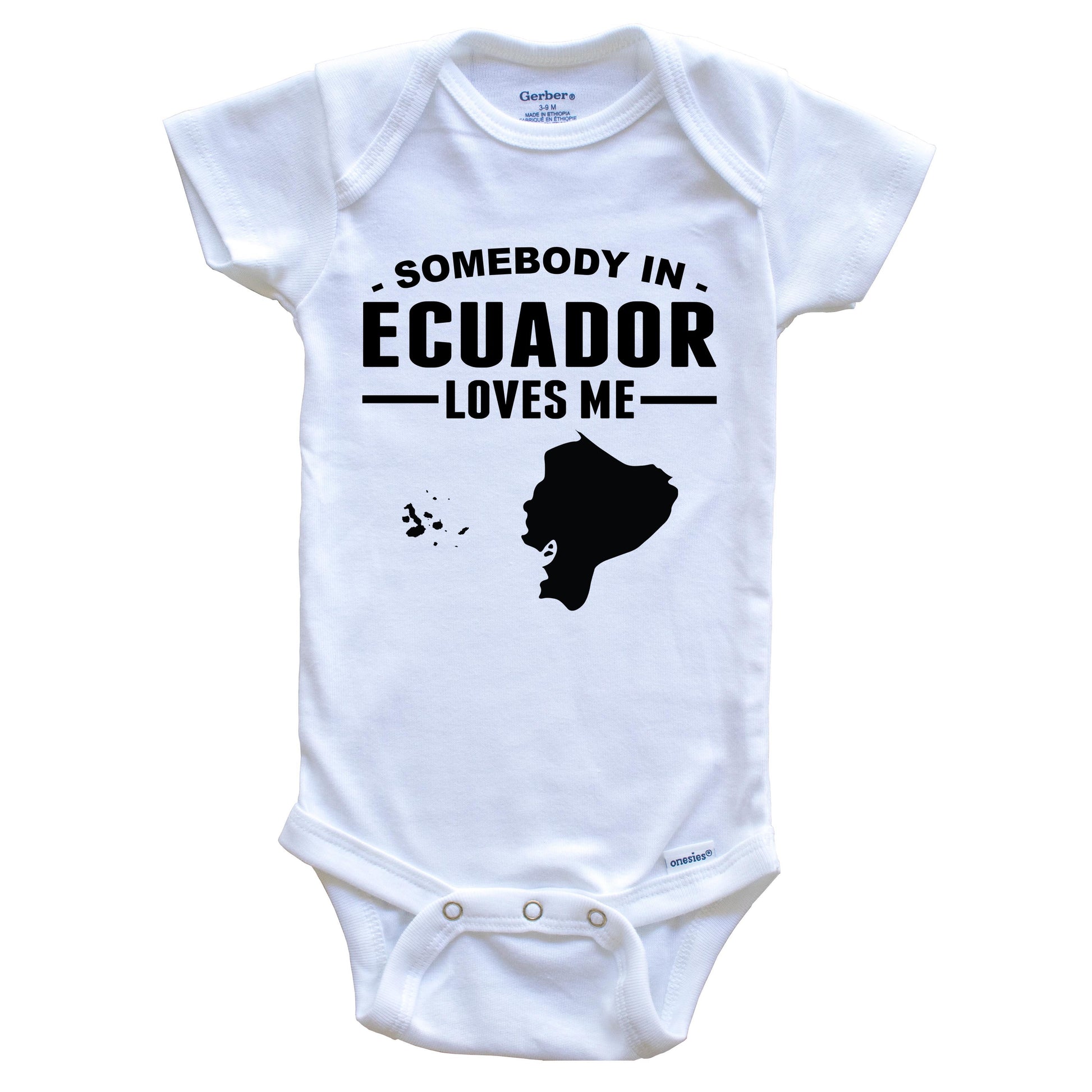 Somebody In Ecuador Loves Me Baby Onesie