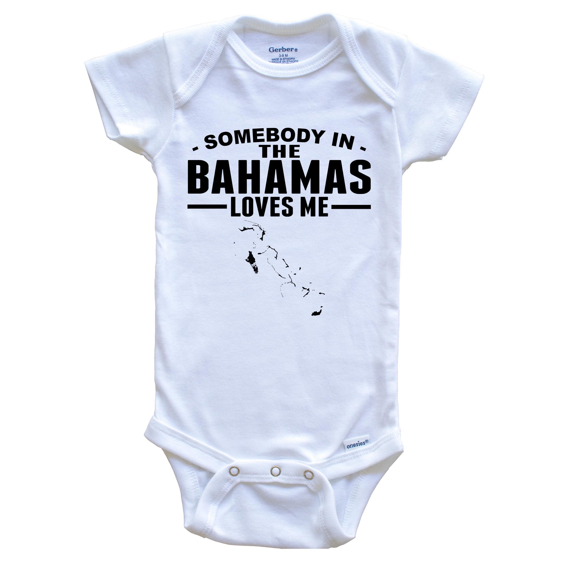 Somebody In The Bahamas Loves Me Baby Onesie