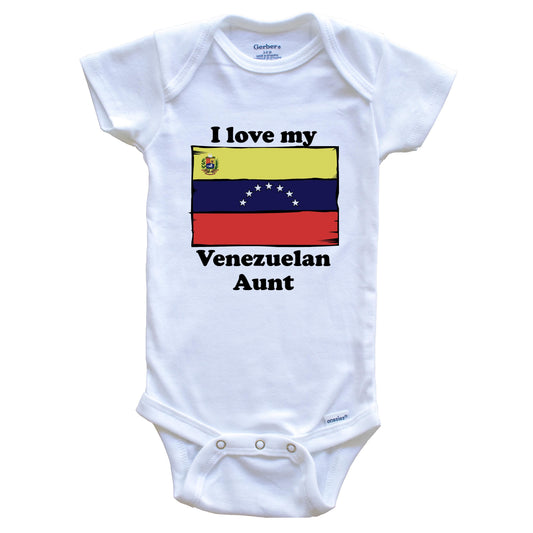 I Love My Venezuelan Aunt Venezuela Flag Niece Nephew Baby Onesie