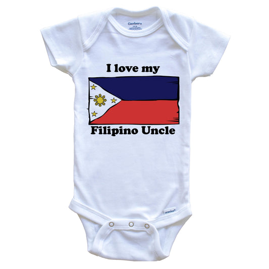 I Love My Filipino Uncle Philippines Flag Niece Nephew Baby Onesie