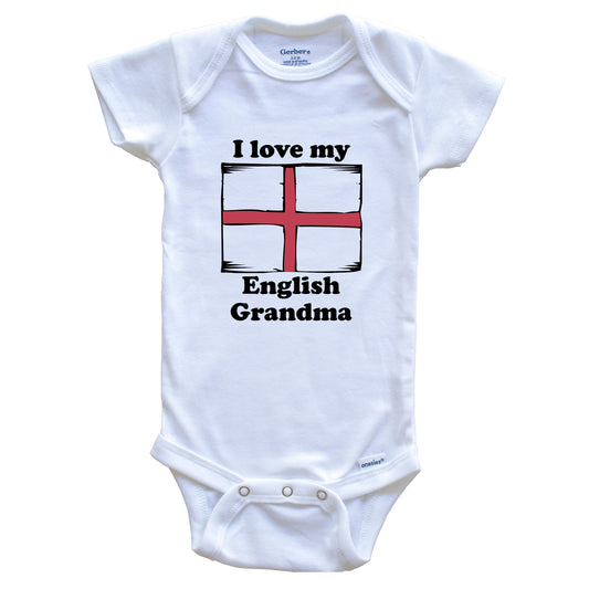 I Love My English Grandma England Flag Grandchild Baby Onesie