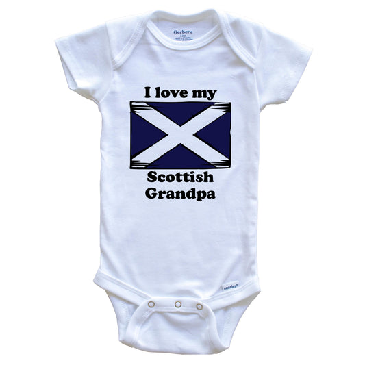 I Love My Scottish Grandpa Scotland Flag Grandchild Baby Onesie