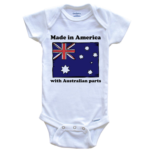 Made In America With Australian Parts Funny Australia Flag Baby Onesie