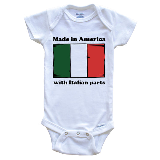 Made In America With Italian Parts Funny Italy Flag Baby Onesie