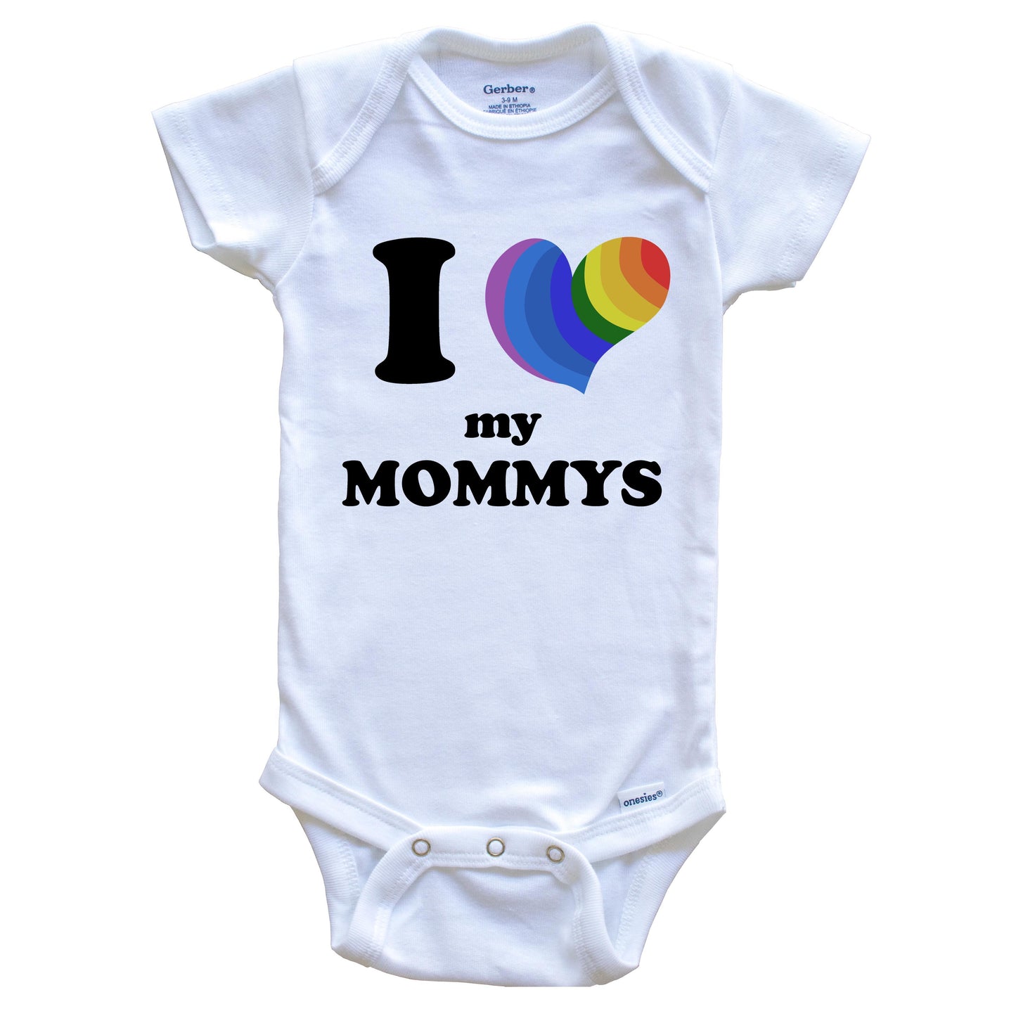 I Love My Mommys Same Sex Marriage Gay Pride Rainbow Heart Baby Onesie