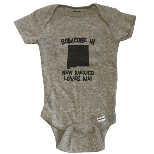 Someone In New Mexico Loves Me State Silhouette Cute Baby Onesie - One Piece Baby Bodysuit