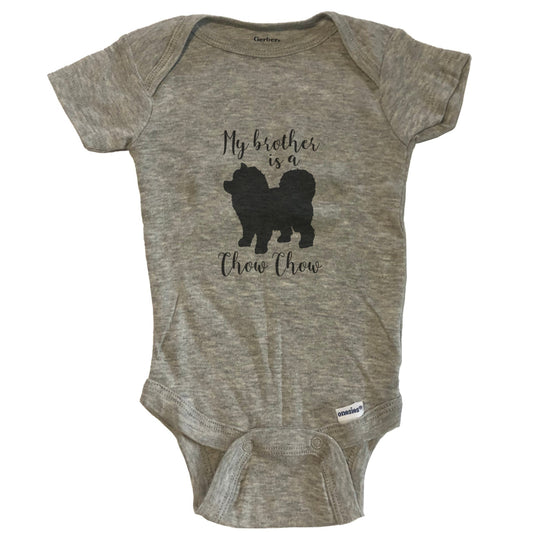 My Brother Is A Chow Chow Cute Dog Baby Onesie - Chow Chow One Piece Baby Bodysuit