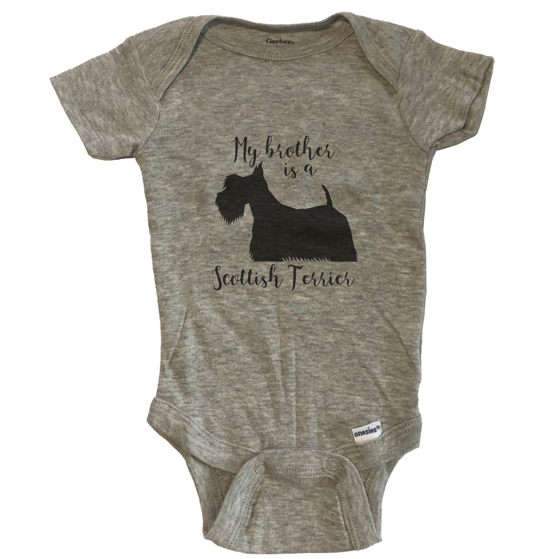 My Brother Is A Scottish Terrier Cute Dog Baby Onesie - Scottie One Piece Baby Bodysuit