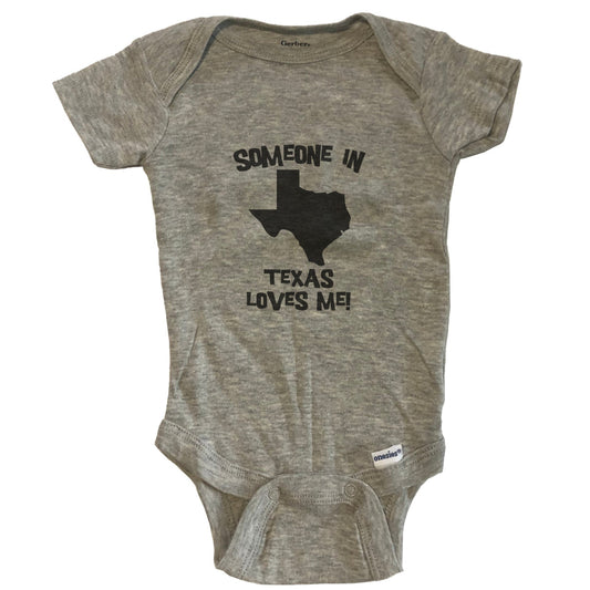 Someone In Texas Loves Me State Silhouette Cute Baby Onesie - One Piece Baby Bodysuit