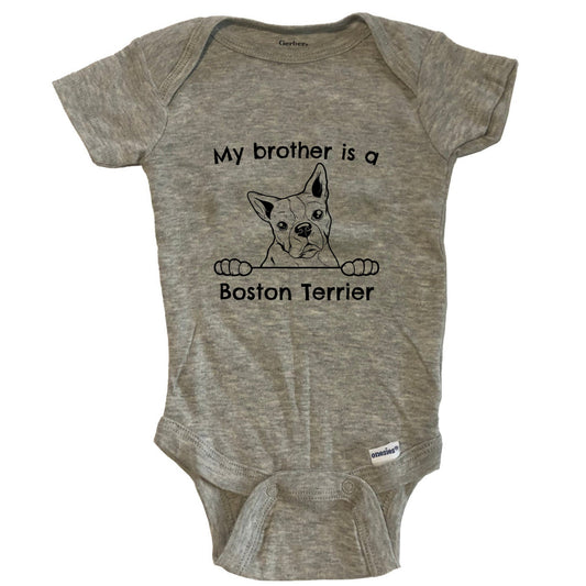 My Brother Is A Boston Terrier One Piece Baby Bodysuit - Grey