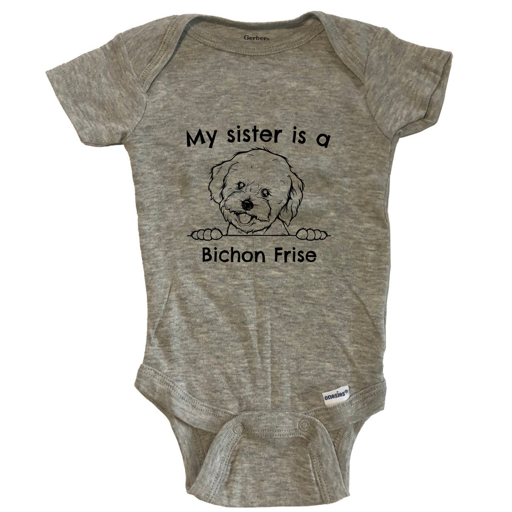 My Sister Is A Bichon Frise One Piece Baby Bodysuit - Grey