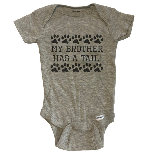 My Brother Has A Tail Cute  Baby Onesie - Grey