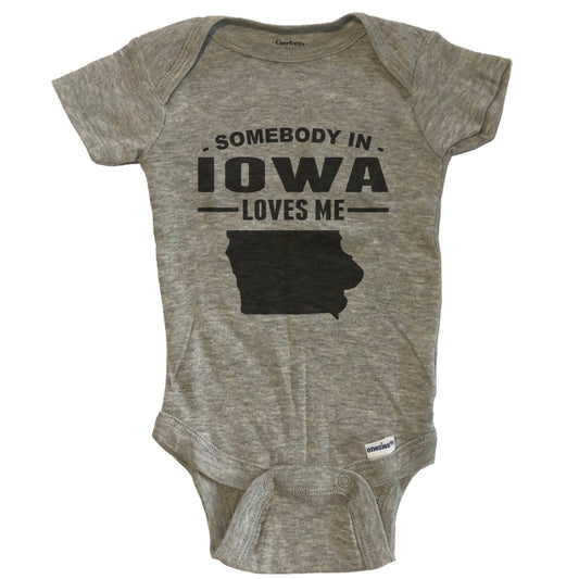 Somebody In Iowa Loves Me Baby Onesie - Iowa Baby Bodysuit