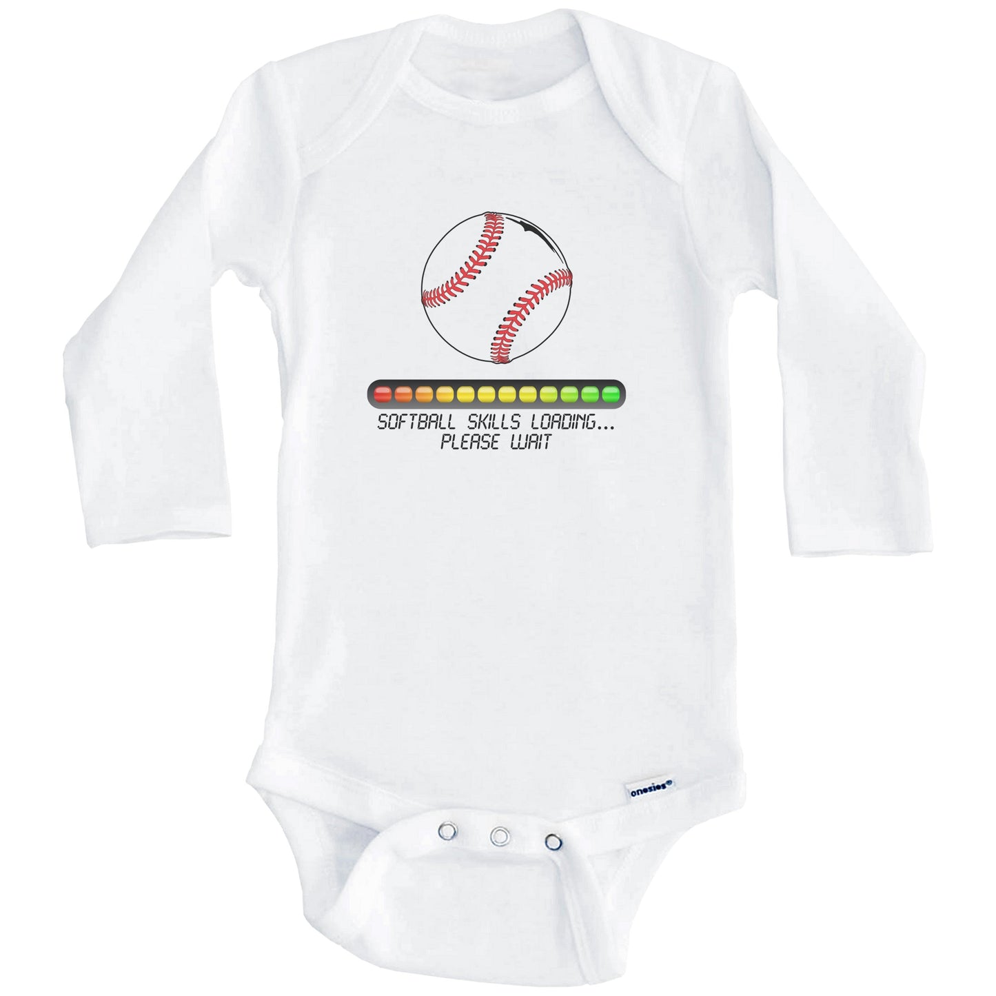 Softball Skills Loading Please Wait Funny Baby Onesie (Long Sleeves)