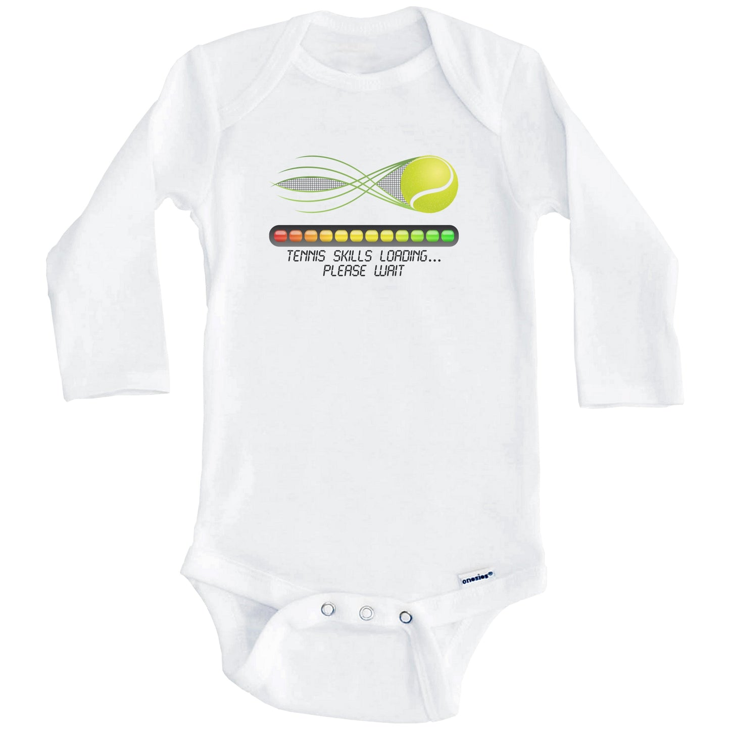 Tennis Skills Loading Please Wait Funny Baby Onesie (Long Sleeves)