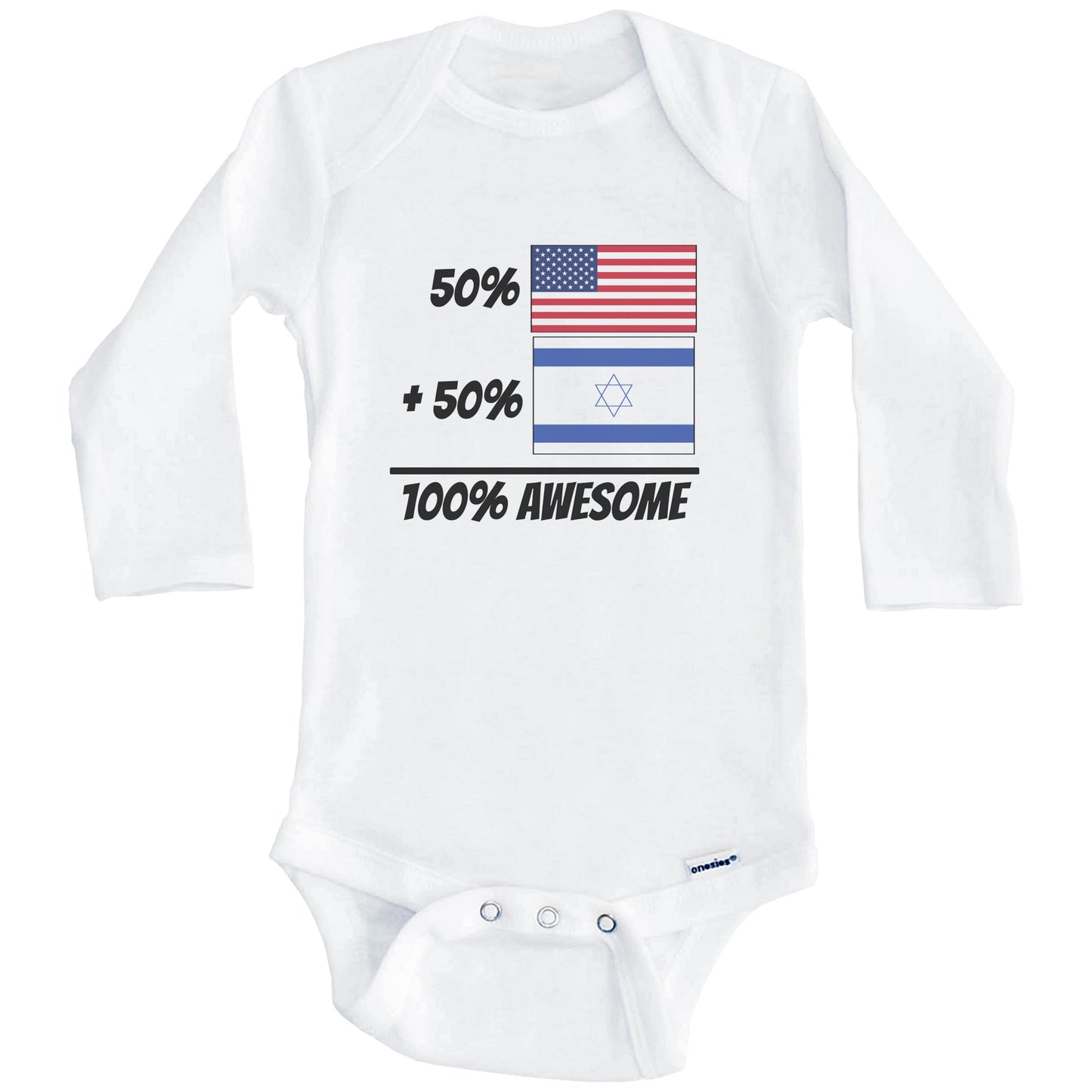 50% American Plus 50% Israeli Equals 100% Awesome Cute Israel Flag Baby Onesie (Long Sleeves)