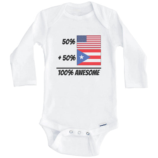 50% American Plus 50% Puerto Rican Equals 100% Awesome Cute Puerto Rico Flag Baby Onesie (Long Sleeves)