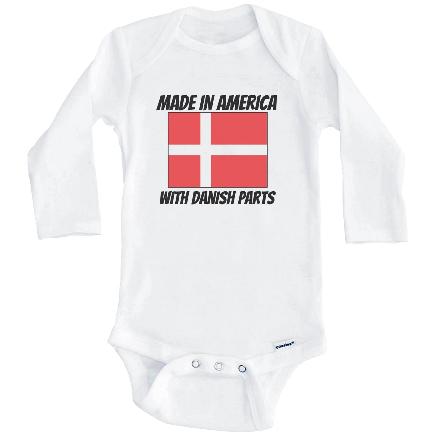 Made In America With Danish Parts Denmark Flag Funny Baby Onesie (Long Sleeves)