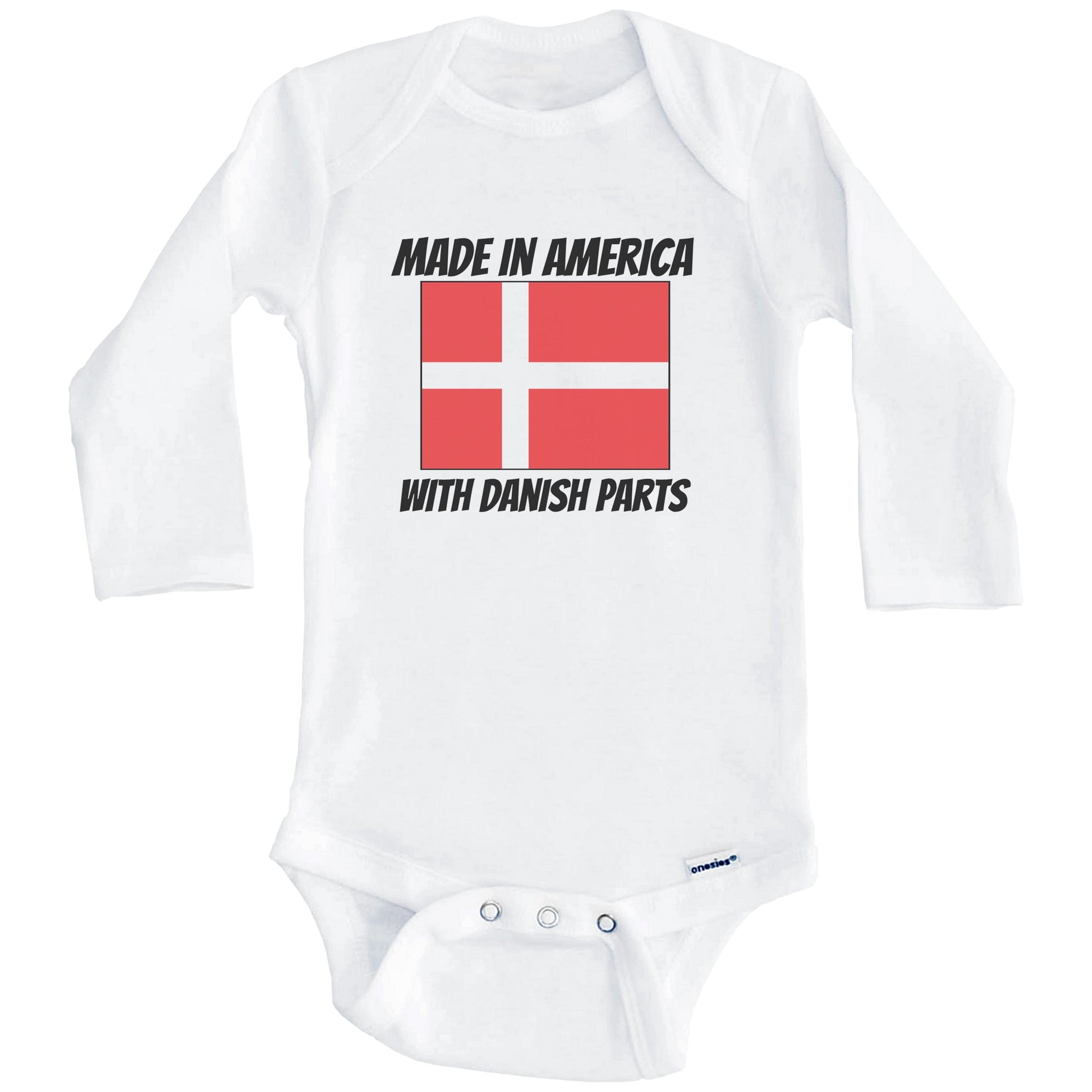Made In America With Danish Parts Denmark Flag Funny Baby Onesie (Long Sleeves)