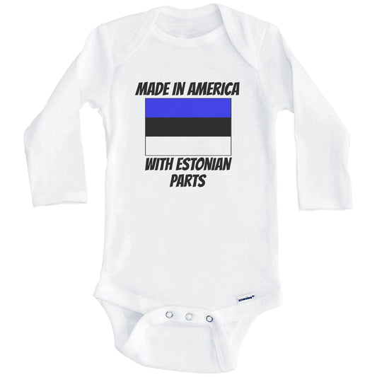 Made In America With Estonian Parts Estonia Flag Funny Baby Onesie (Long Sleeves)