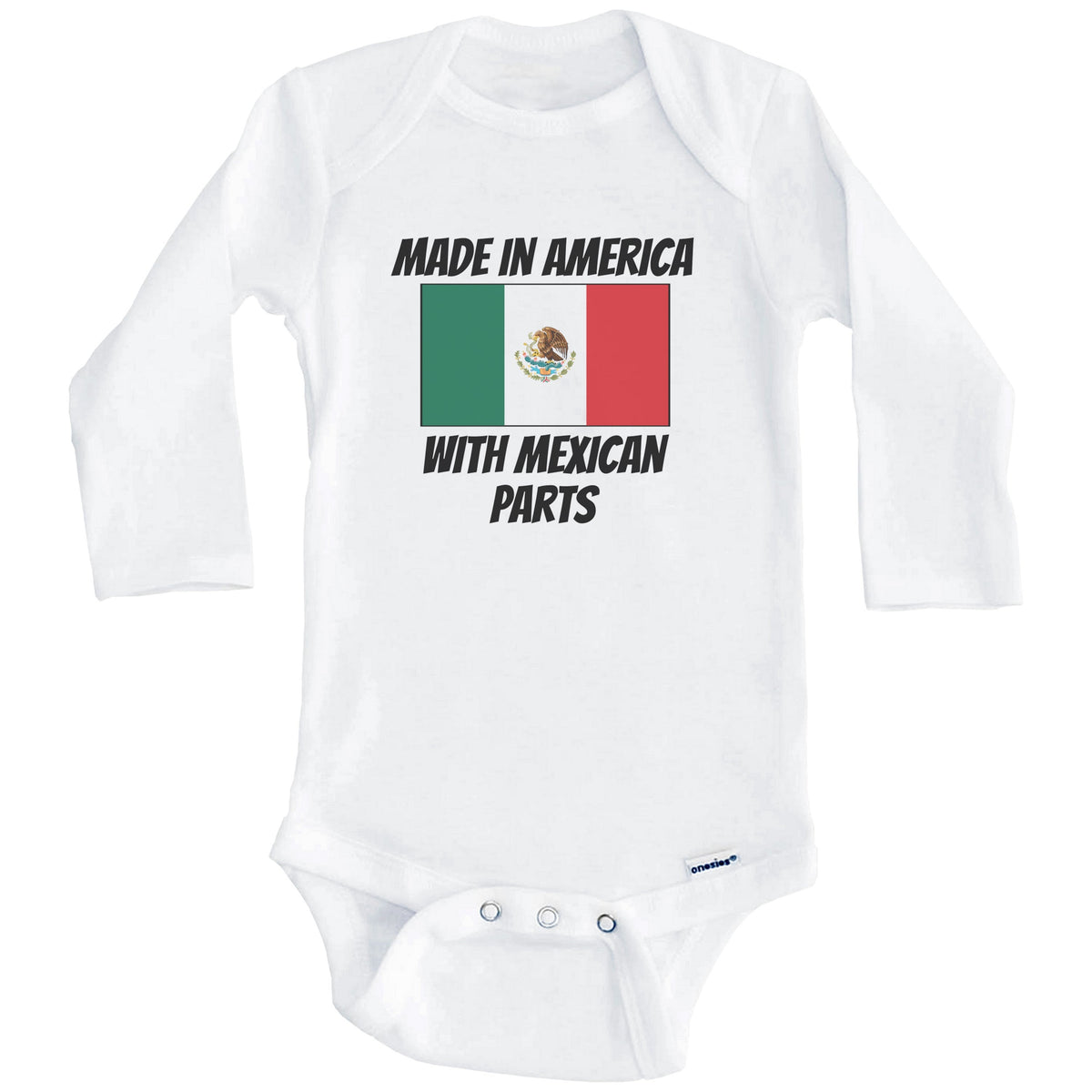 Made In America With Mexican Parts Mexico Flag Funny Baby Onesie (Long Sleeves)