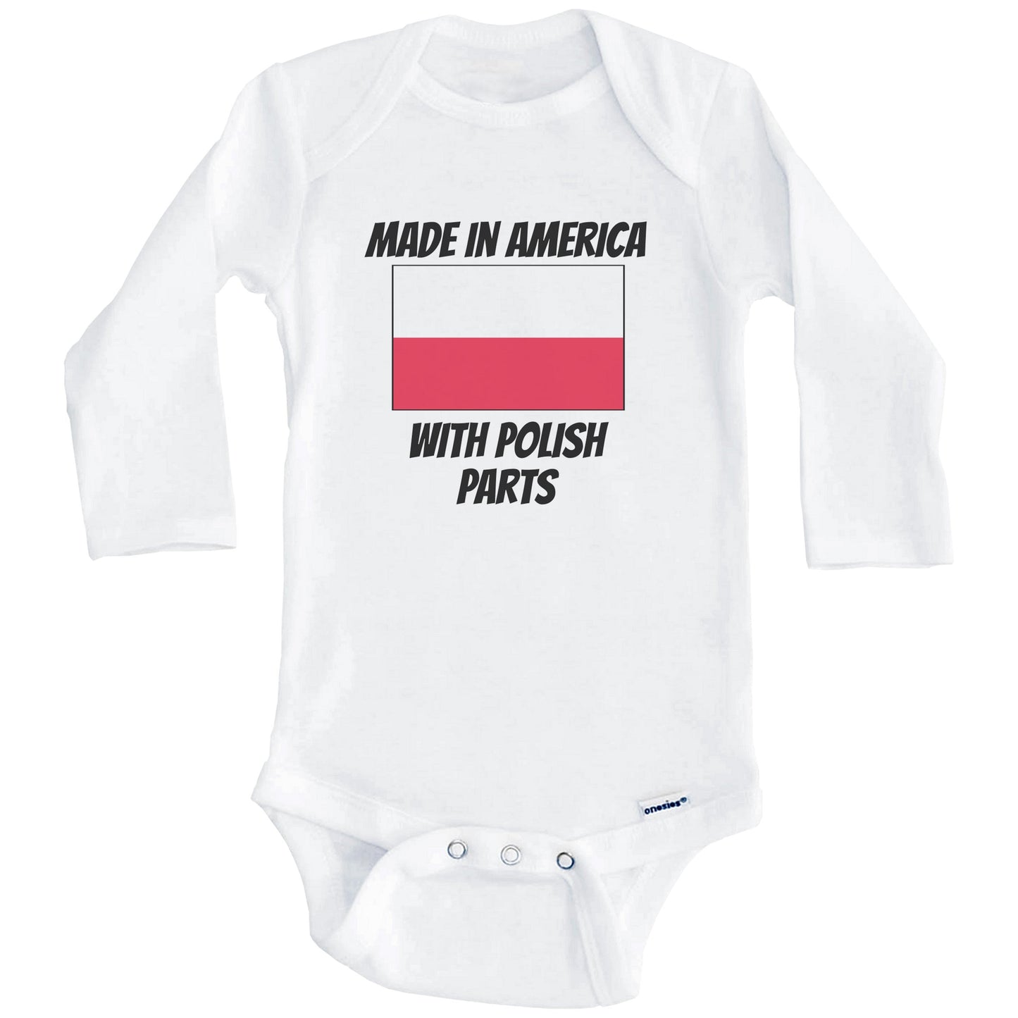 Made In America With Polish Parts Poland Flag Funny Baby Onesie (Long Sleeves)